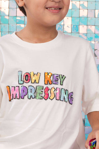 Low Key Impressing Tshirt
